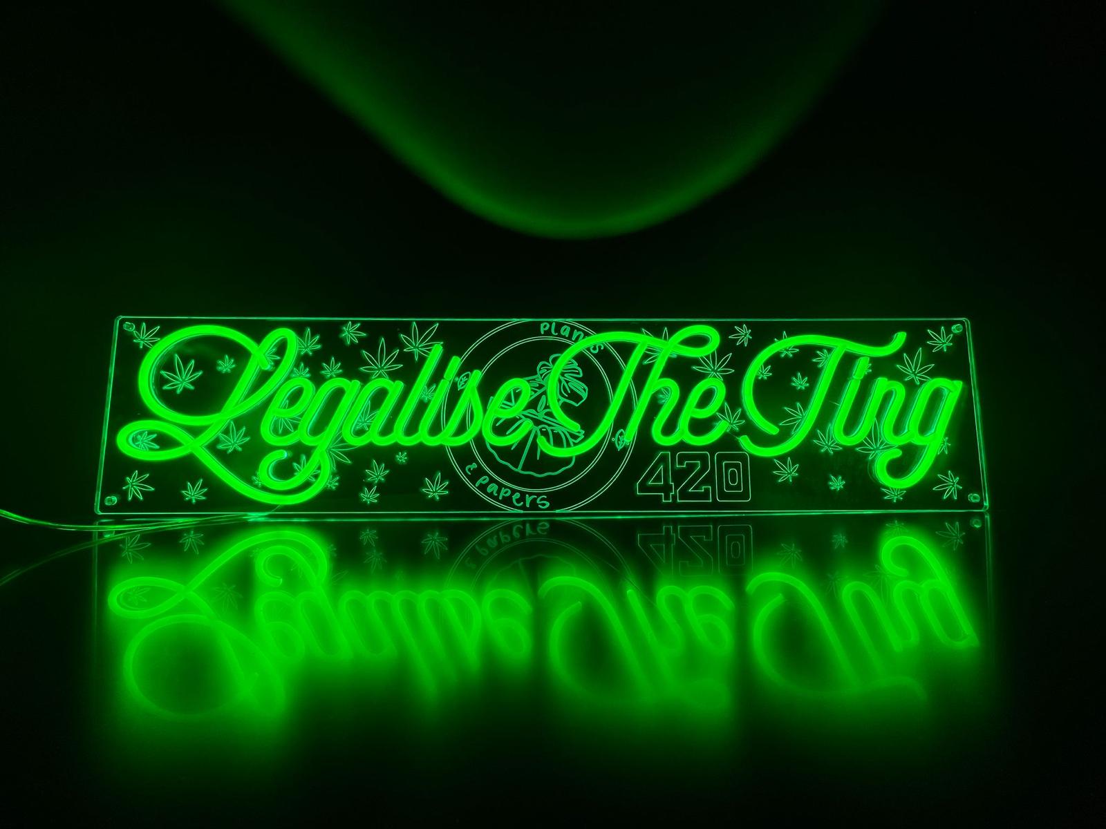 Legalise The Ting green neon